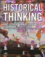 Historical Thinking and Other Unnatural Acts